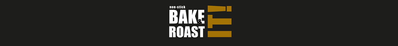 Bake It & Roast It