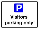 Visitors Parking Only Sign 300x400mm Post Mounted