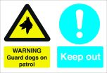 Warning Guard Dogs on Patrol / Keep Out. 300x400mm. Exterior