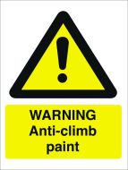 Warning Anti Climb Paint. 400x600mm. Exterior