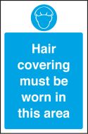 Hair covering must be worn in this area. 300x200mm. S/A