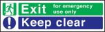Emergency exit keep clear. 2 colour 150x450mm. F/P