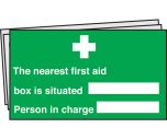 The Nearest First Aid box is situated Signs Pack of 10
