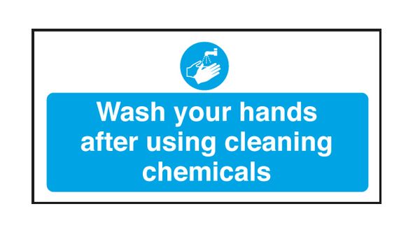 Wash Hands After Cleaning Chemicals - Safety Sign 100x200mm S/A