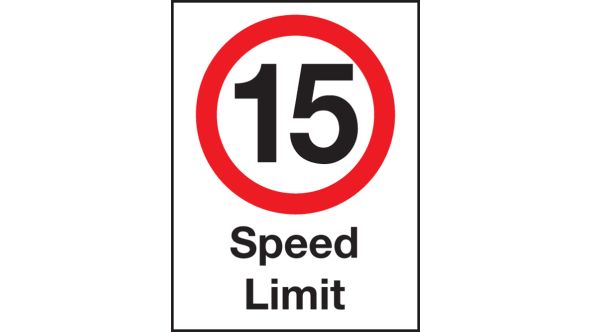 15 mph speed Limit . 600x400mm W/M