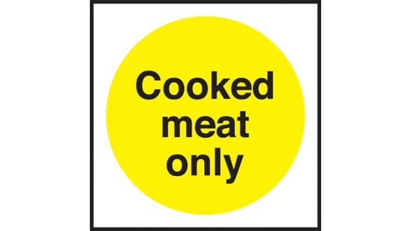 Cooked meat only. 100x100mm. Self Adhesive Vinyl