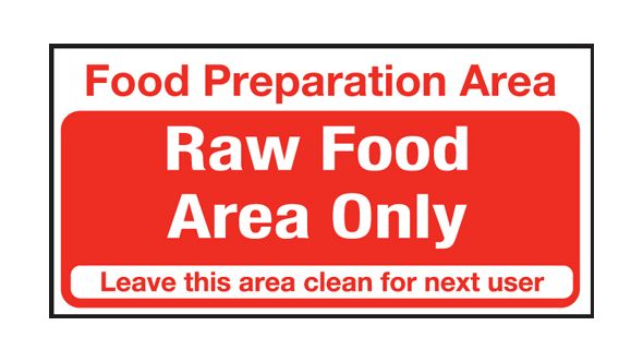 Food Prep Raw Food Area Only. 100x200mm S/A