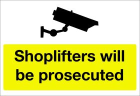 Shoplifters will be prosecuted.  200x300mm S/A