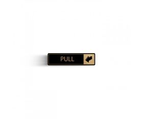 Pull Horizontal with Symbol Door Sign - Gold on black