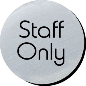 Staff only 75mm disc silver finish