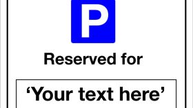 Parking Reserved For "Your Text Here" Sign 300x400mm Post Mounted
