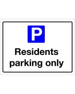 Residents Parking Only Sign 300x400mm Wall Mounted