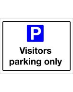 Visitors Parking Only Sign 300x400mm Wall Mounted