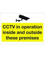 CCTV in operation inside & outside these premises. 300x400mm. Exterior