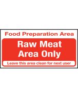 Food prep area. Raw food only. 100x200mm. S/A