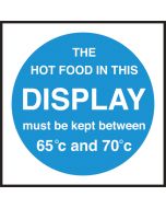 Hot food display temprature. 100x100mm. Self Adhesive Vinyl