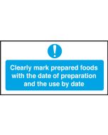 Clearly Marked Prepared Food with Date of Prep & Use By. 100x200mm. S/A