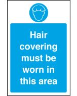 Hair covering must be worn in this area. 300x200mm. S/A