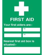 First Aid Sign - FA020 - 'Your first aiders are...'