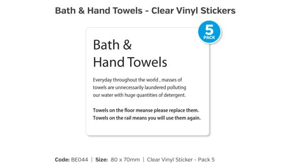 Bath &amp; Hand Towels Clear Self Adhesive Vinyl - Pack of 5 - BE044