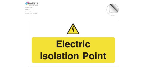 Electric Isolation point safety notice