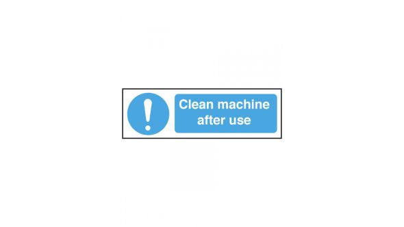 Clean Machine After Use Safety Sign - CE082
