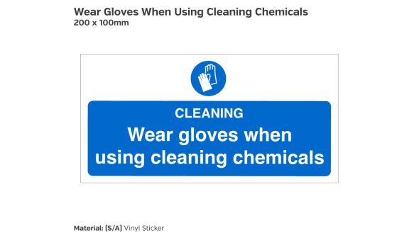 Wear Gloves When Using Cleaning Chemicals Safety Sign