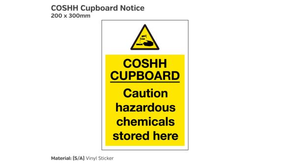 Caution hazardous chemicals stored in this cupboard notice