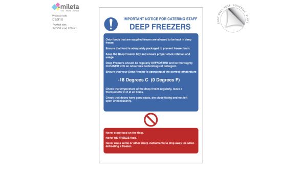 Deep freezer safety notice for catering staff