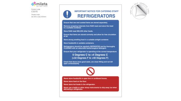 Refrigerator safety notice for catering staff