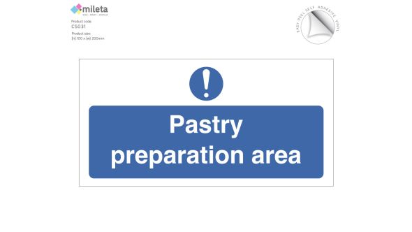 Pastry Preparation Area Notice