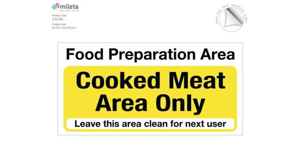 Food preparation area cooked meat only notice