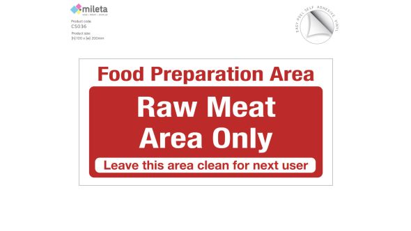 Food preparation area raw meat only notice
