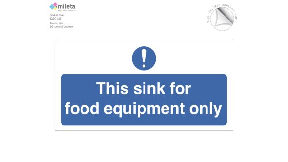 This Sink is for Food Equipment Only Notice