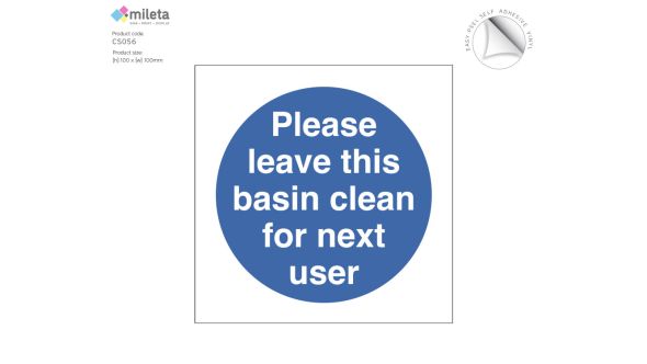 Please Leave This Basin Clean for the Next User Notice
