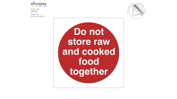 Do not store raw and cooked food together storage label