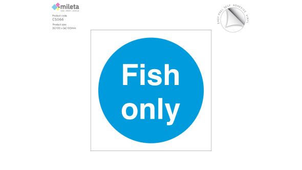 Fish only storage label