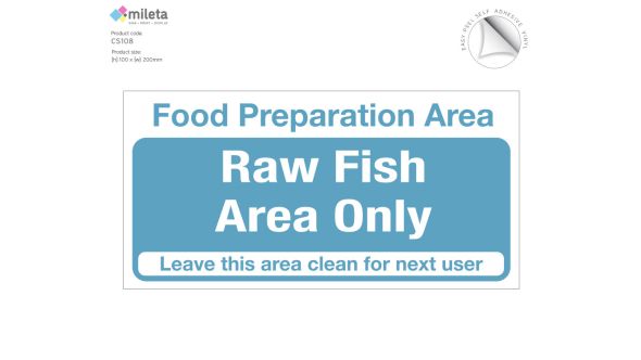 Food preparation area raw fish only notice