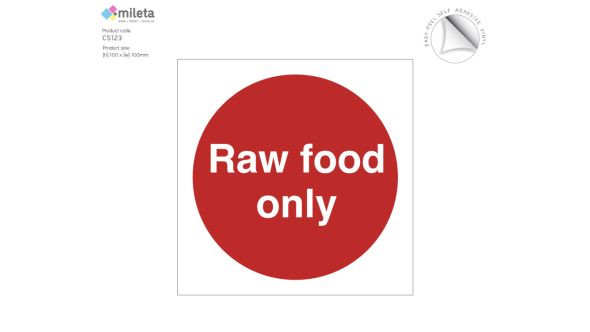 Raw food only storage label
