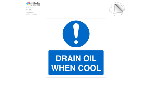 Drain Oil When Cool Notice