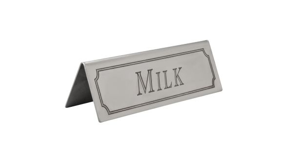 Beaumont Milk Stainless Steel Table Sign 3466