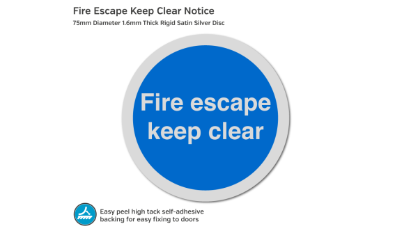 Fire Escape Keep Clear Notice - 75mm Disc