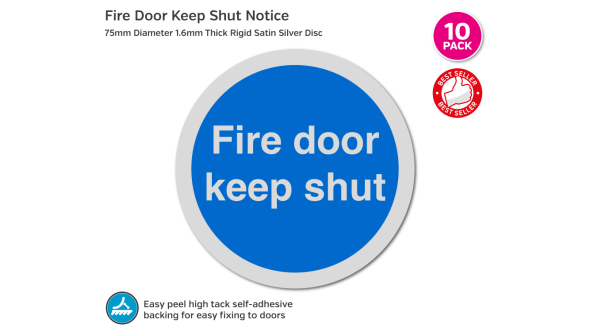 Fire Door Keep Shut Notice - 75mm DIsc - Pack 10