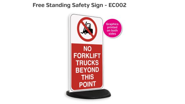 No Forklift Trucks Free Standing Safety Sign