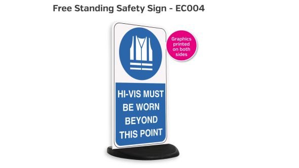 Hi-Vis Must Be Worn Free Standing Safety Sign