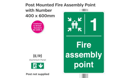 Post Mounted Fire Assembly Point with Number - 400 x 600mm