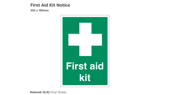 First Aid Kit Notice - 100 x 150mm Vinyl Sticker