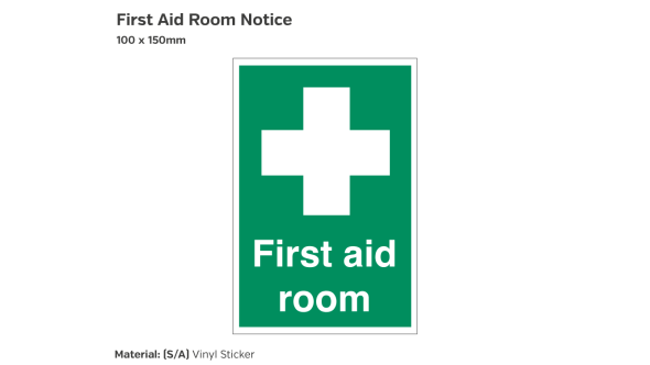 First Aid Room Notice - 100 x 150mm Vinyl Sticker
