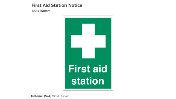 First Aid Station Notice - 100 x 150mm Vinyl Sticker