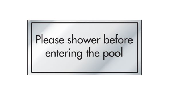 Please Shower Before Use Information Door Sign - ID020